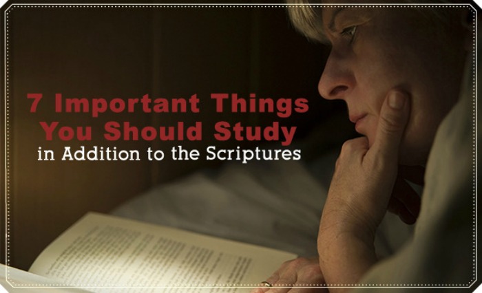 things you should study along with the scriptures