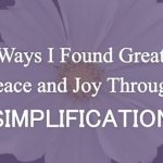 Peace and joy through simplification