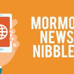 Mormon News Nibbles Title