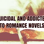 Suicide and Addiction: Christ saved me, not romance novels