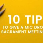 10 tips for giving talks in sacrament meeting title graphic