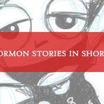 Mormon Stories in Shorts title graphic