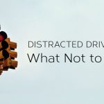 Distracted Driving Not Do