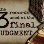 Old books around the words "the 3 records used at the final judgment"