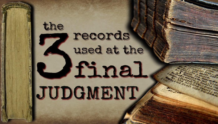 Old books around the words "the 3 records used at the final judgment"