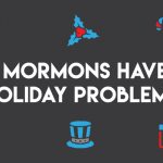 Mormons holiday problem title graphic