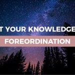 foreordination quiz graphic lds