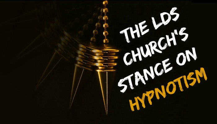 Title image: "The LDS Church's Stance on Hypnotism"