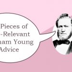 Brigham Young Advice