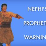 The prophet Nephi along with the text: "Nephi's Prophetic Warning"