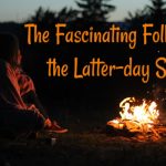 Mormon Folklore telling stories by the campfire